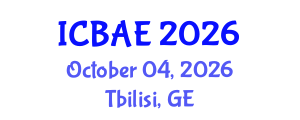 International Conference on Biosystems and Agricultural Engineering (ICBAE) October 04, 2026 - Tbilisi, Georgia