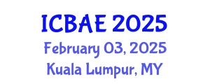 International Conference on Biotechnology and Agricultural Engineering (ICBAE) February 03, 2025 - Kuala Lumpur, Malaysia