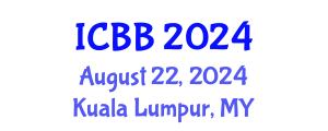 International Conference on Biotechnology and Bioengineering (ICBB) August 22, 2024 - Kuala Lumpur, Malaysia