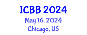 International Conference on Biotechnology and Bioengineering (ICBB) May 16, 2024 - Chicago, United States