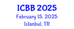 International Conference on Biotechnology and Bioengineering (ICBB) February 15, 2025 - Istanbul, Turkey