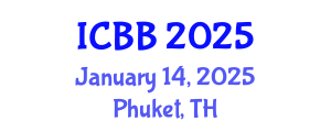 International Conference on Biotechnology and Bioengineering (ICBB) January 14, 2025 - Phuket, Thailand