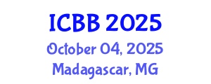 International Conference on Biotechnology and Bioengineering (ICBB) October 04, 2025 - Madagascar, Madagascar