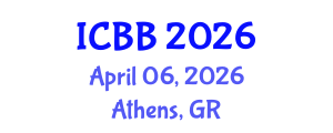 International Conference on Biotechnology and Bioengineering (ICBB) April 06, 2026 - Athens, Greece International Conference on Biotechnology and Bioengineering (ICBB) April 06, 2026 - Athens, Greece