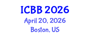 International Conference on Biotechnology and Bioengineering (ICBB) April 20, 2026 - Boston, United States International Conference on Biotechnology and Bioengineering (ICBB) April 20, 2026 - Boston, United States
