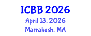 International Conference on Biotechnology and Bioengineering (ICBB) April 13, 2026 - Marrakesh, Morocco International Conference on Biotechnology and Bioengineering (ICBB) April 13, 2026 - Marrakesh, Morocco