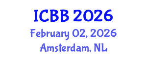 International Conference on Biotechnology and Bioengineering (ICBB) February 02, 2026 - Amsterdam, Netherlands International Conference on Biotechnology and Bioengineering (ICBB) February 02, 2026 - Amsterdam, Netherlands