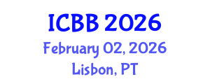 International Conference on Biotechnology and Bioengineering (ICBB) February 02, 2026 - Lisbon, Portugal International Conference on Biotechnology and Bioengineering (ICBB) February 02, 2026 - Lisbon, Portugal