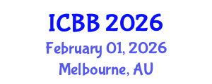 International Conference on Biotechnology and Bioengineering (ICBB) February 01, 2026 - Melbourne, Australia