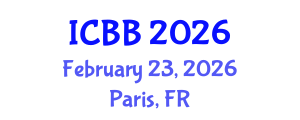 International Conference on Biotechnology and Bioengineering (ICBB) February 23, 2026 - Paris, France International Conference on Biotechnology and Bioengineering (ICBB) February 23, 2026 - Paris, France