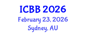 International Conference on Biotechnology and Bioengineering (ICBB) February 23, 2026 - Sydney, Australia International Conference on Biotechnology and Bioengineering (ICBB) February 23, 2026 - Sydney, Australia