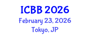 International Conference on Biotechnology and Bioengineering (ICBB) February 23, 2026 - Tokyo, Japan International Conference on Biotechnology and Bioengineering (ICBB) February 23, 2026 - Tokyo, Japan
