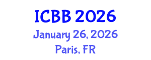 International Conference on Biotechnology and Bioengineering (ICBB) January 26, 2026 - Paris, France International Conference on Biotechnology and Bioengineering (ICBB) January 26, 2026 - Paris, France