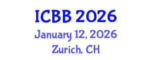 International Conference on Biotechnology and Bioengineering (ICBB) January 12, 2026 - Zurich, Switzerland International Conference on Biotechnology and Bioengineering (ICBB) January 12, 2026 - Zurich, Switzerland
