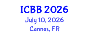 International Conference on Biotechnology and Bioengineering (ICBB) July 10, 2026 - Cannes, France International Conference on Biotechnology and Bioengineering (ICBB) July 10, 2026 - Cannes, France