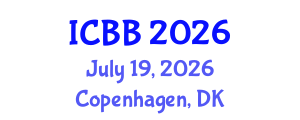 International Conference on Biotechnology and Bioengineering (ICBB) July 19, 2026 - Copenhagen, Denmark International Conference on Biotechnology and Bioengineering (ICBB) July 19, 2026 - Copenhagen, Denmark
