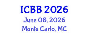 International Conference on Biotechnology and Bioengineering (ICBB) June 08, 2026 - Monte Carlo, Monaco International Conference on Biotechnology and Bioengineering (ICBB) June 08, 2026 - Monte Carlo, Monaco