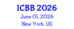 International Conference on Biotechnology and Bioengineering (ICBB) June 01, 2026 - New York, United States International Conference on Biotechnology and Bioengineering (ICBB) June 01, 2026 - New York, United States