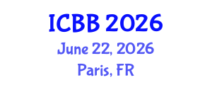 International Conference on Biotechnology and Bioengineering (ICBB) June 22, 2026 - Paris, France International Conference on Biotechnology and Bioengineering (ICBB) June 22, 2026 - Paris, France