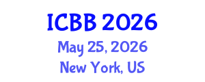 International Conference on Biotechnology and Bioengineering (ICBB) May 25, 2026 - New York, United States International Conference on Biotechnology and Bioengineering (ICBB) May 25, 2026 - New York, United States