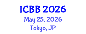 International Conference on Biotechnology and Bioengineering (ICBB) May 25, 2026 - Tokyo, Japan International Conference on Biotechnology and Bioengineering (ICBB) May 25, 2026 - Tokyo, Japan