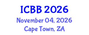 International Conference on Biotechnology and Bioengineering (ICBB) November 04, 2026 - Cape Town, South Africa International Conference on Biotechnology and Bioengineering (ICBB) November 04, 2026 - Cape Town, South Africa