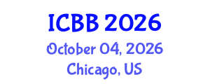 International Conference on Biotechnology and Bioengineering (ICBB) October 04, 2026 - Chicago, United States International Conference on Biotechnology and Bioengineering (ICBB) October 04, 2026 - Chicago, United States