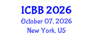 International Conference on Biotechnology and Bioengineering (ICBB) October 07, 2026 - New York, United States International Conference on Biotechnology and Bioengineering (ICBB) October 07, 2026 - New York, United States