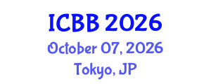 International Conference on Biotechnology and Bioengineering (ICBB) October 07, 2026 - Tokyo, Japan International Conference on Biotechnology and Bioengineering (ICBB) October 07, 2026 - Tokyo, Japan