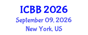 International Conference on Biotechnology and Bioengineering (ICBB) September 09, 2026 - New York, United States International Conference on Biotechnology and Bioengineering (ICBB) September 09, 2026 - New York, United States