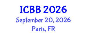 International Conference on Biotechnology and Bioengineering (ICBB) September 20, 2026 - Paris, France International Conference on Biotechnology and Bioengineering (ICBB) September 20, 2026 - Paris, France