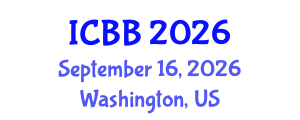 International Conference on Biotechnology and Bioengineering (ICBB) September 16, 2026 - Washington, United States International Conference on Biotechnology and Bioengineering (ICBB) September 16, 2026 - Washington, United States