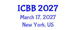 International Conference on Biotechnology and Bioengineering (ICBB) March 17, 2027 - New York, United States International Conference on Biotechnology and Bioengineering (ICBB) March 17, 2027 - New York, United States