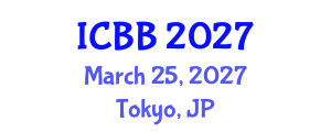 International Conference on Biotechnology and Bioengineering (ICBB) March 25, 2027 - Tokyo, Japan International Conference on Biotechnology and Bioengineering (ICBB) March 25, 2027 - Tokyo, Japan