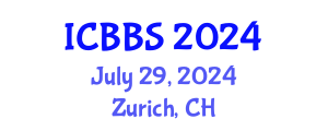 International Conference on Biotechnology and Biological Sciences (ICBBS) July 29, 2024 - Zurich, Switzerland