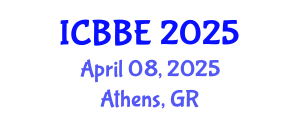International Conference on Biotechnology and Biosystems Engineering (ICBBE) April 08, 2025 - Athens, Greece