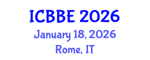 International Conference on Biotechnology and Biosystems Engineering (ICBBE) January 18, 2026 - Rome, Italy