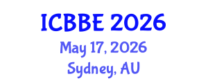 International Conference on Biotechnology and Biosystems Engineering (ICBBE) May 17, 2026 - Sydney, Australia