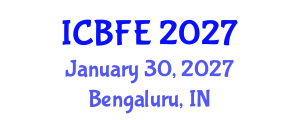 International Conference on Biotechnology and Food Engineering (ICBFE) January 30, 2027 - Bengaluru, India International Conference on Biotechnology and Food Engineering (ICBFE) January 30, 2027 - Bengaluru, India