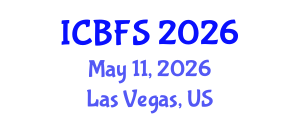 International Conference on Biotechnology and Food Science (ICBFS) May 11, 2026 - Las Vegas, United States International Conference on Biotechnology and Food Science (ICBFS) May 11, 2026 - Las Vegas, United States
