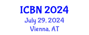 International Conference on Biotechnology and Nanotechnology (ICBN) July 29, 2024 - Vienna, Austria