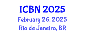 International Conference on Biotechnology and Nanotechnology (ICBN) February 26, 2025 - Rio de Janeiro, Brazil