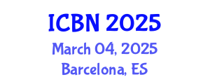 International Conference on Biotechnology and Nanotechnology (ICBN) March 04, 2025 - Barcelona, Spain