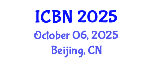 International Conference on Biotechnology and Nanotechnology (ICBN) October 06, 2025 - Beijing, China