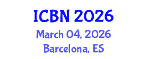 International Conference on Biotechnology and Nanotechnology (ICBN) March 04, 2026 - Barcelona, Spain