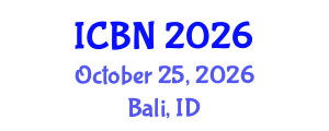 International Conference on Biotechnology and Nanotechnology (ICBN) October 25, 2026 - Bali, Indonesia