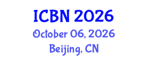 International Conference on Biotechnology and Nanotechnology (ICBN) October 06, 2026 - Beijing, China