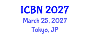 International Conference on Biotechnology and Nanotechnology (ICBN) March 25, 2027 - Tokyo, Japan International Conference on Biotechnology and Nanotechnology (ICBN) March 25, 2027 - Tokyo, Japan