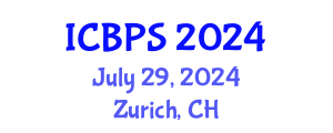 International Conference on Biotechnology and Pharmaceutical Sciences (ICBPS) July 29, 2024 - Zurich, Switzerland