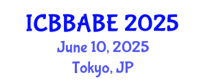 International Conference on Biotechnology, Bioengineering, Agricultural and Biosystems Engineering (ICBBABE) June 10, 2025 - Tokyo, Japan